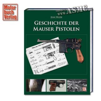 Buch Geschichte der Mauser Pistolen