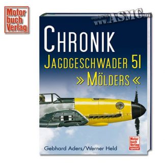 Buch Chronik - Jagdgeschwader 51 Mölders
