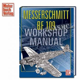 Buch Messerschmitt Bf 109 - Workshop Manual