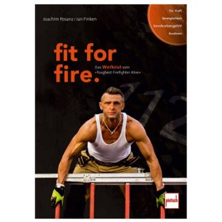 Buch fit for fire - Das Workout von Toughest Firefighter Alive