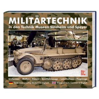 Buch Militärtechnik in den Museen Sinsheim und Speyer dt./engl.
