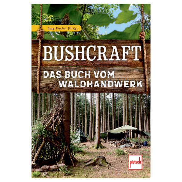 Buch Bushcraft - Das Buch vom Waldhandwerk