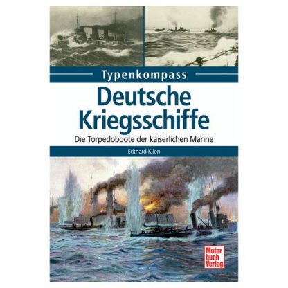 Buch Deutsche Kriegsschiffe - Torpedoboote