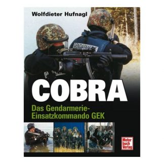 Buch Cobra Das Gendarmerie-Einsatzkommando GEK