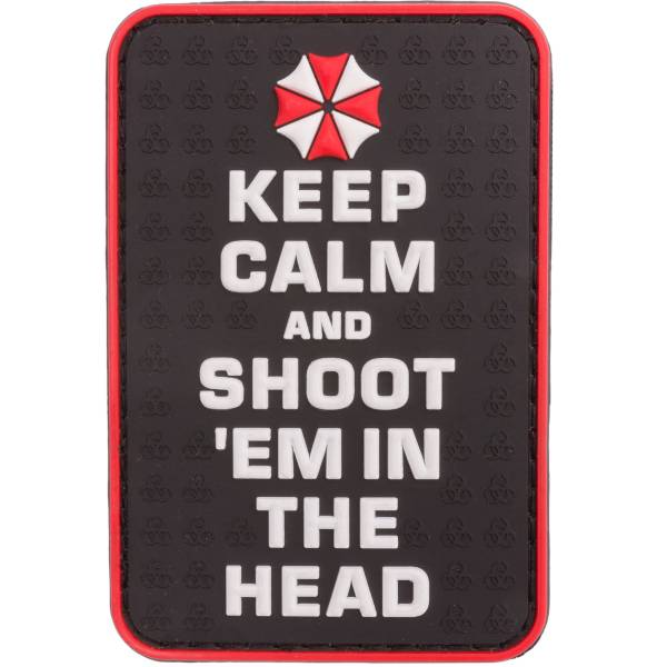 JTG 3D Patch Keep calm and shoot em in the head