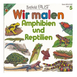 Buch: Wir malen ? Amphibien und Reptilien (Band 5)
