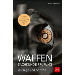 Buch: Die Waffen-Sachkunde-Prüfung
